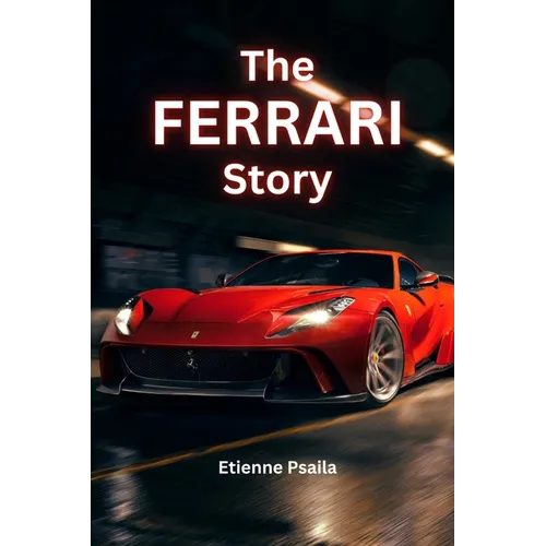 The Ferrari Story - Paperback