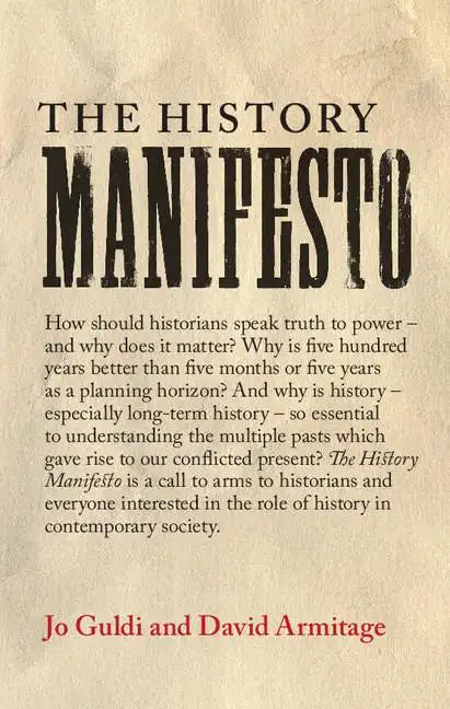 The History Manifesto - Hardcover