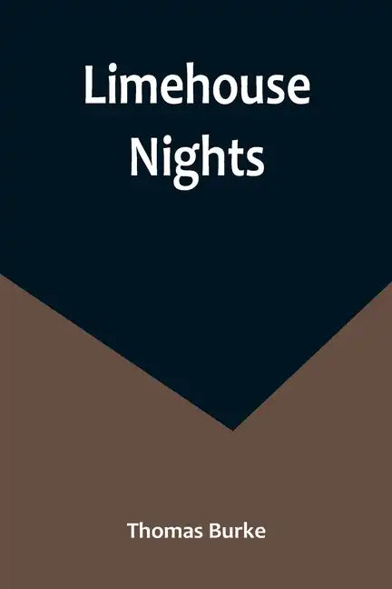 Limehouse Nights - Paperback
