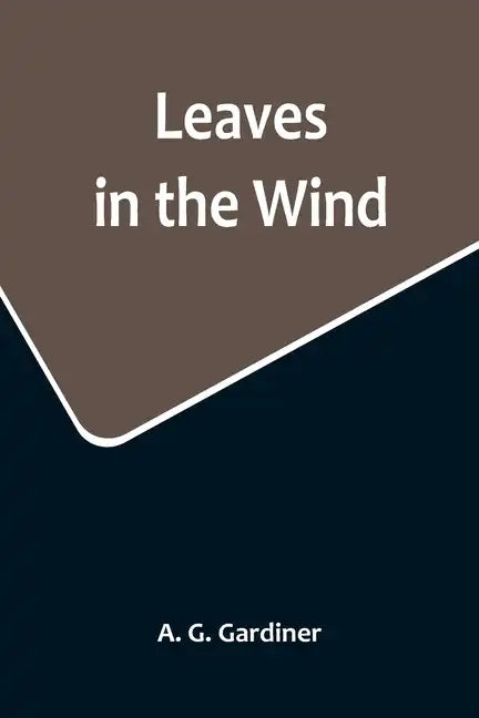 Leaves in the Wind - Paperback