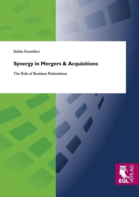 Synergy in Mergers & Acquisitions - Paperback
