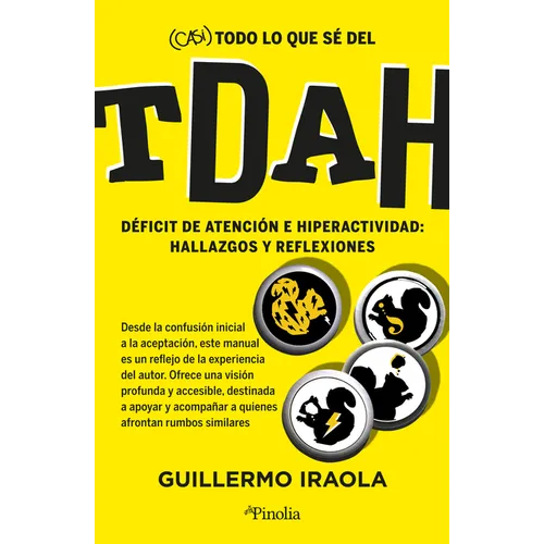 Casi Todo Lo Que Sé del Tdah - Paperback