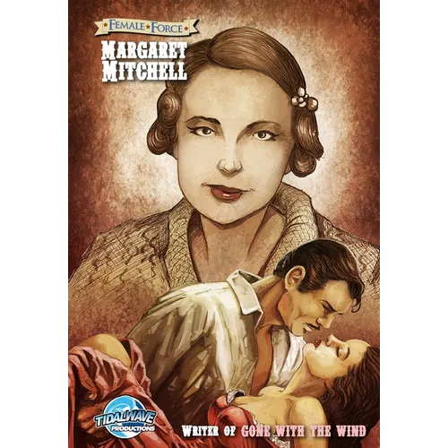 Female Force: Margaret Mitchell - The creator of the 