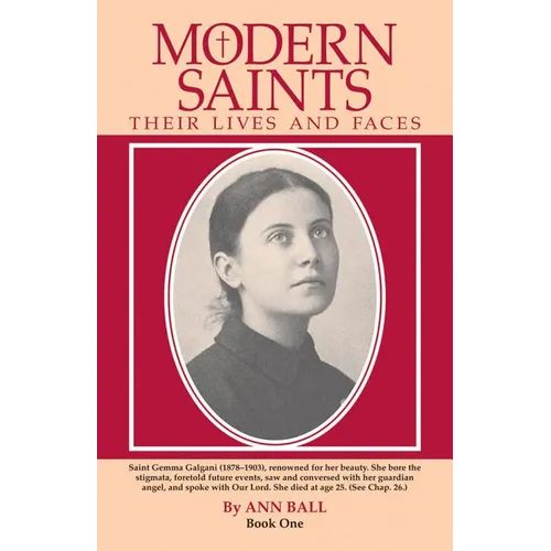 Modern Saints Book 1: Their Lives and Their Faces Volume 1 - Paperback