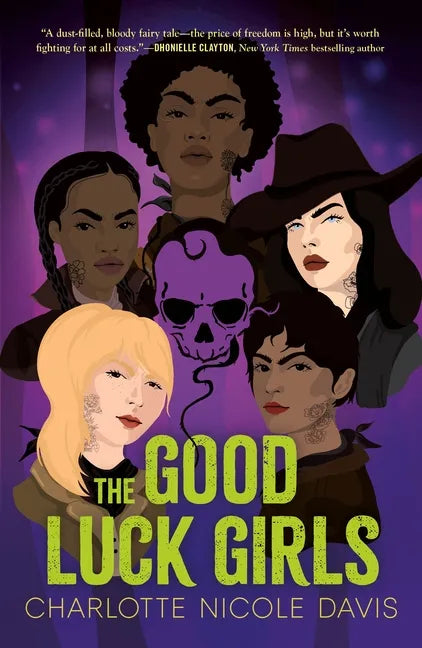 The Good Luck Girls - Paperback
