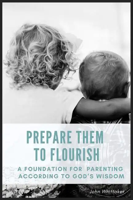 Prepare Them to Flourish - Paperback