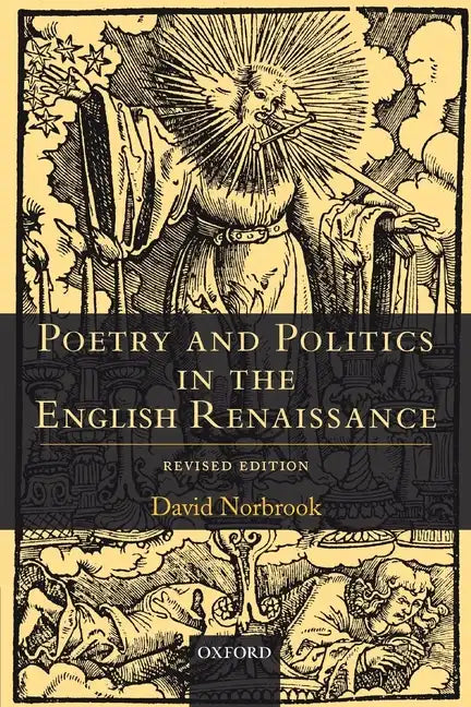 Poetry and Politics in the English Renaissance: Revised Edition - Paperback