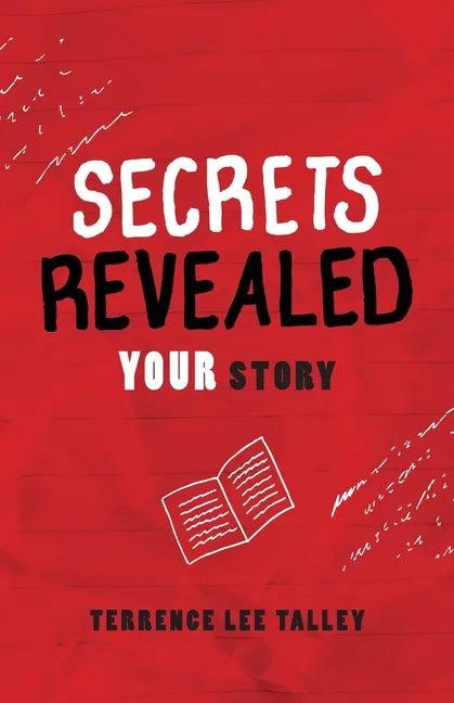 Secrets Revealed: YOUR Story - Paperback