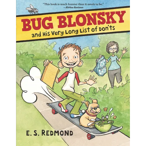 Bug Blonsky and His Very Long List of Don'ts - Paperback
