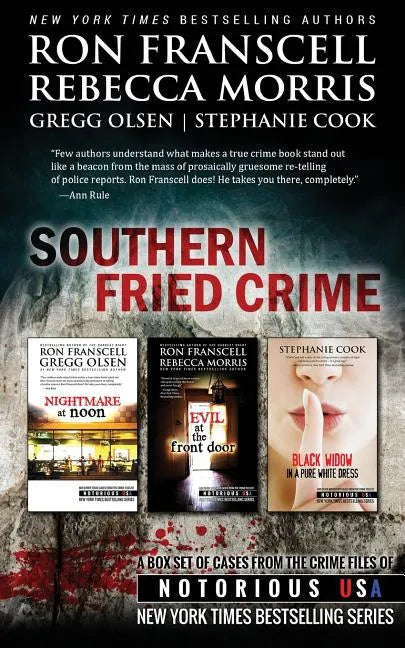 Southern Fried Crime Notorious USA Box Set (Texas, Louisiana, Mississippi) - Paperback