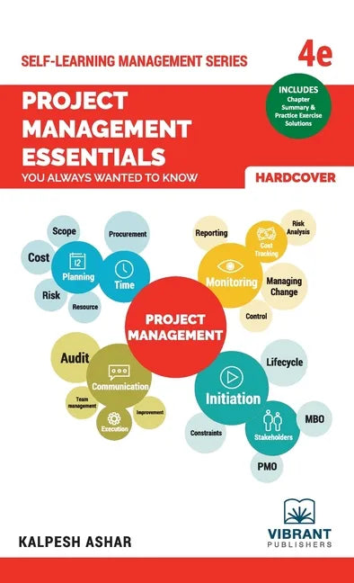 Project Management Essentials You Always Wanted To Know: 4th edition - Hardcover