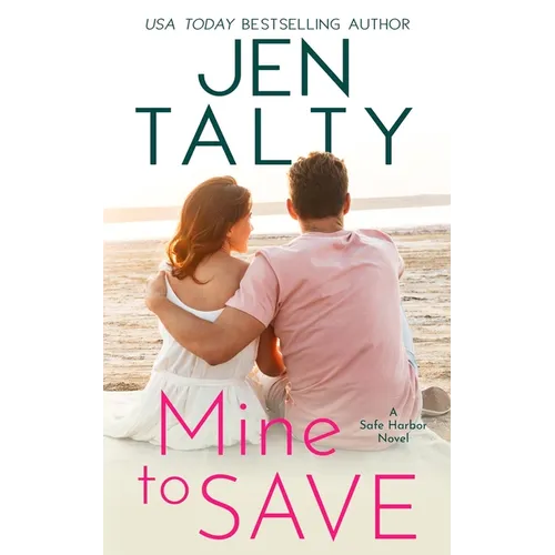 Mine to Save - Paperback