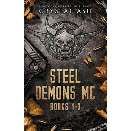 Steel Demons MC: Books 1-3 - Hardcover