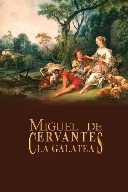 La Galatea - Paperback