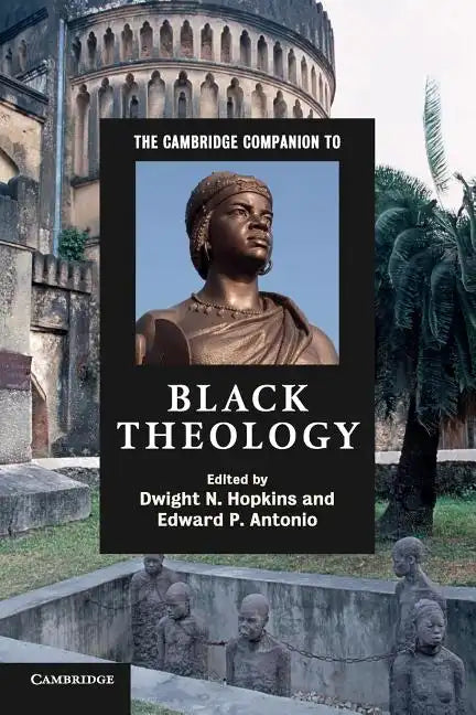The Cambridge Companion to Black Theology - Paperback