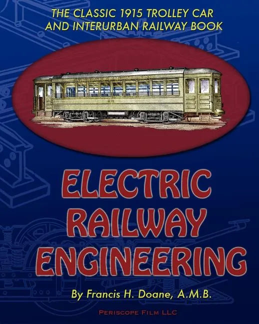 Electric Railway Engineering - Paperback