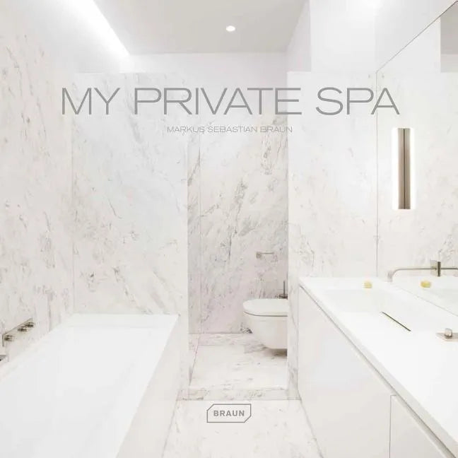 My Private Spa - Hardcover