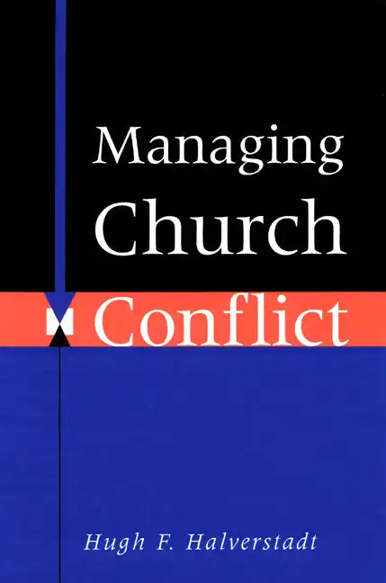 Managing Church Conflict - Paperback