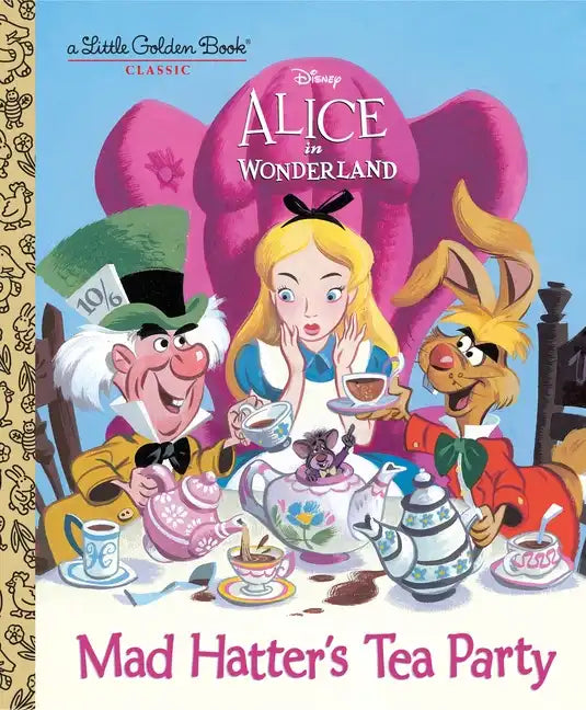 Mad Hatter's Tea Party (Disney Alice in Wonderland) - Hardcover