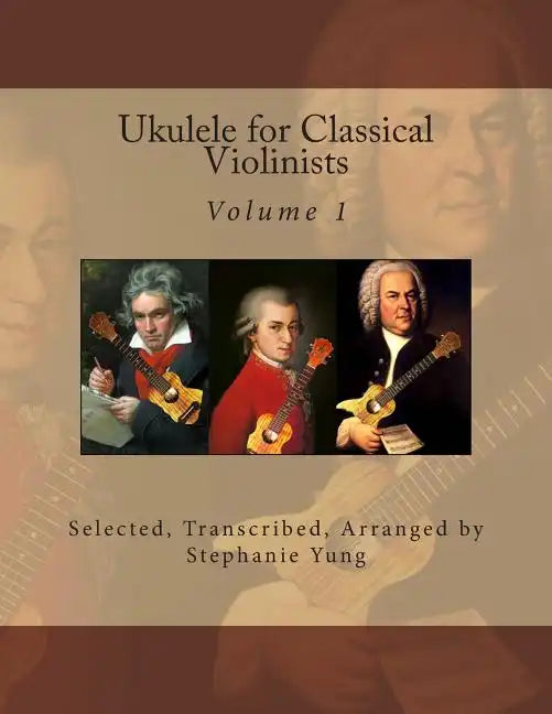 Ukulele for Classical Violinists - Paperback