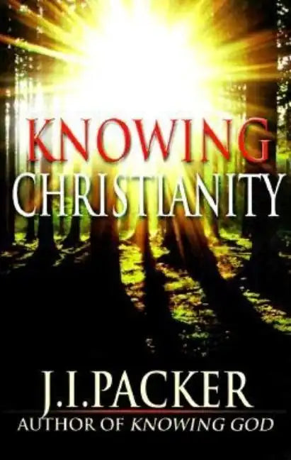Knowing Christianity - Paperback