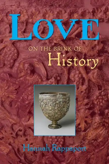 Love on the Brink of History - Paperback