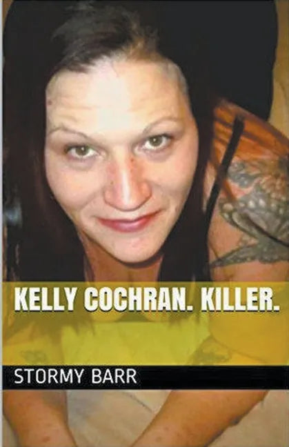 Kelly Cochran. Killer. - Paperback