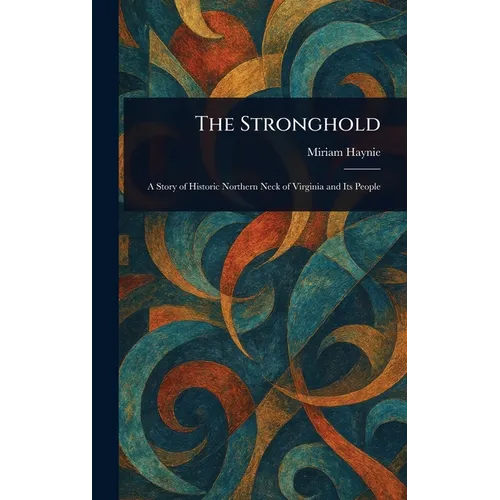 The Stronghold - Hardcover