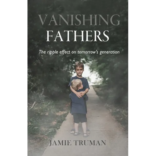 Vanishing Fathers - Paperback