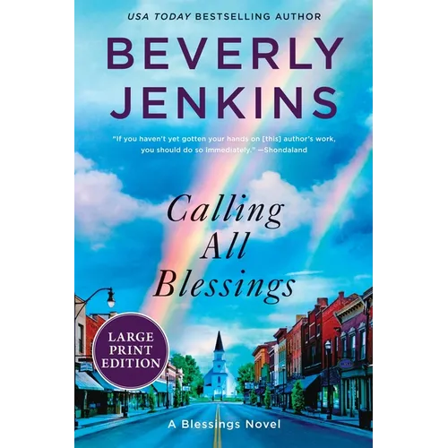 Calling All Blessings: A Blessings Novel - Paperback