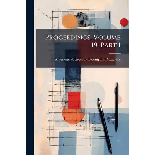 Proceedings, Volume 19, Part 1 - Paperback
