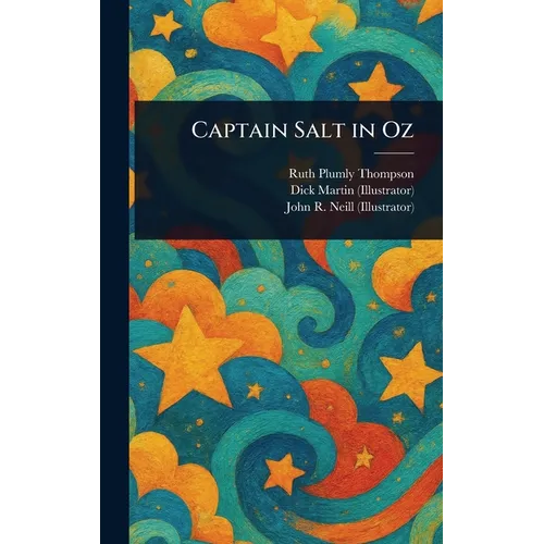 Captain Salt in Oz - Hardcover