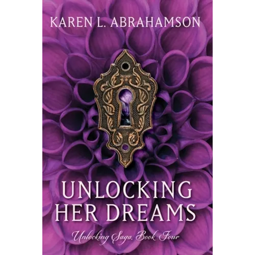 Unlocking Her Dreams - Paperback