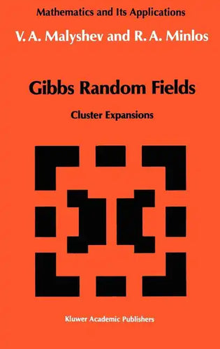 Gibbs Random Fields: Cluster Expansions - Hardcover