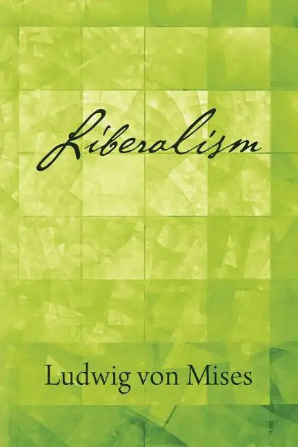 Liberalism - Paperback