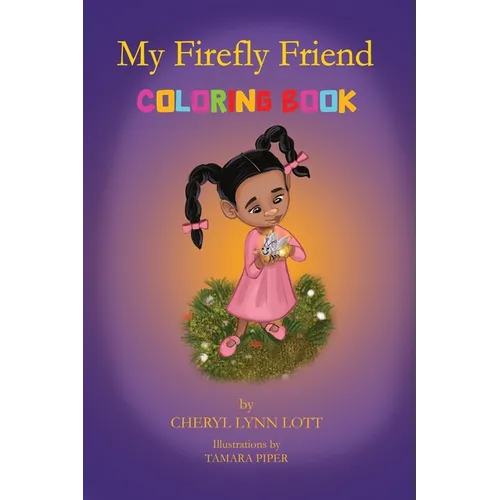 My Firefly Friend: Coloring Book - Paperback