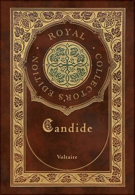Candide (Royal Collector's Edition) (Annotated) (Case Laminate Hardcover with Jacket) - Hardcover