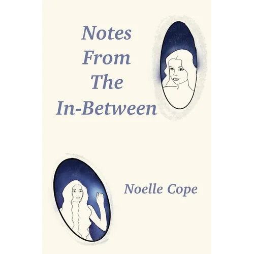 Notes From The In-between - Paperback