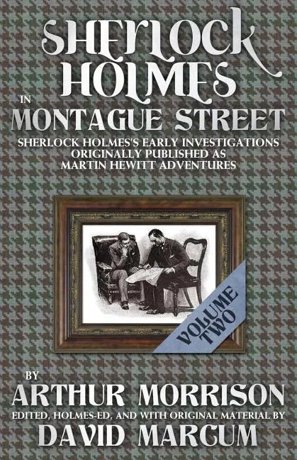 Sherlock Holmes in Montague Street Volume 2 - Paperback