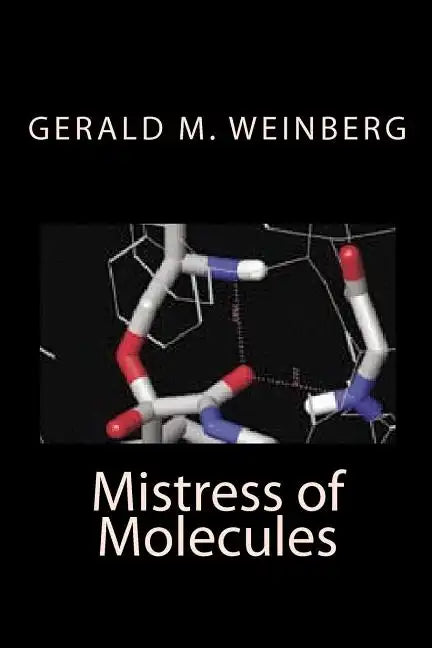 Mistress of Molecules - Paperback