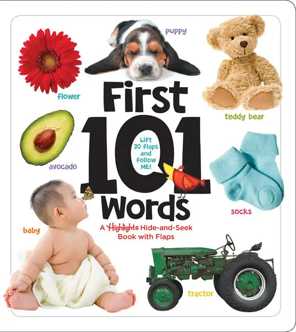 First 101 Words: A Hidden Pictures Lift-The-Flap Board Book, Learn Animals, Food, Shapes, Colors and Numbers, Interactive First Words Book for Babies - Board Book