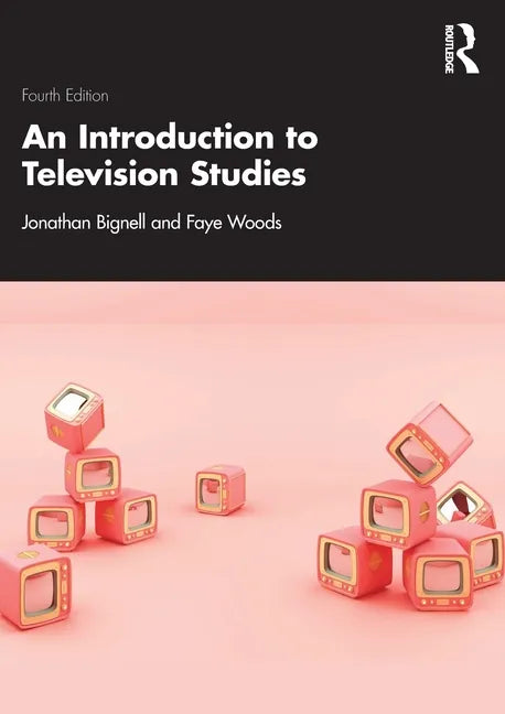 An Introduction to Television Studies - Paperback