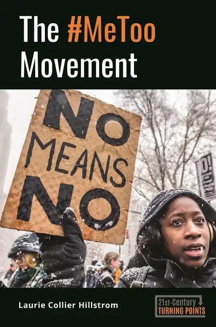 The #Metoo Movement - Hardcover