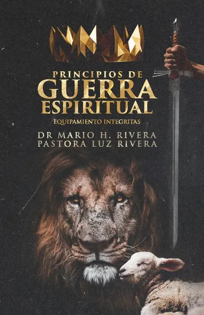 Principios de Guerra Espiritual.: Equipamiento Integritas. - Paperback