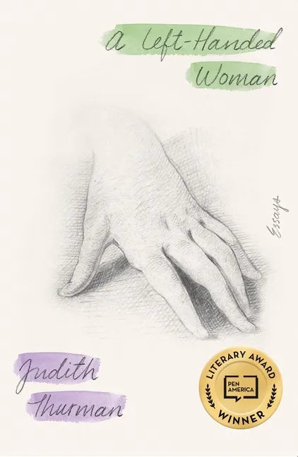 A Left-Handed Woman: Essays - Hardcover
