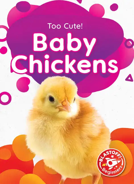 Baby Chickens - Paperback