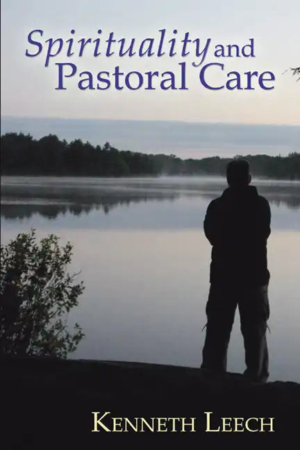 Spirituality and Pastoral Care - Paperback