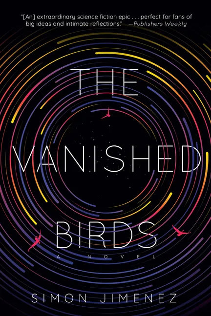 The Vanished Birds - Paperback