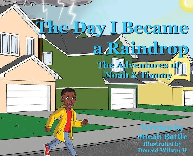 The Day I Became a Raindrop - Hardcover