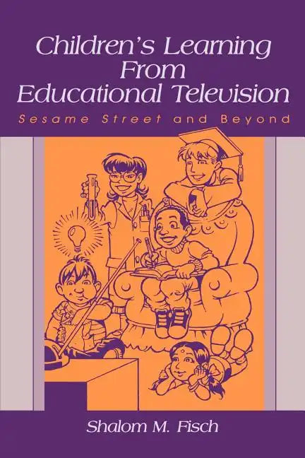 Children's Learning from Educational Television: Sesame Street and Beyond - Paperback